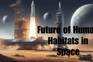 An image of The Future of Human Habitats in Space: How is SpaceX Pioneering Sustainable Living on Mars