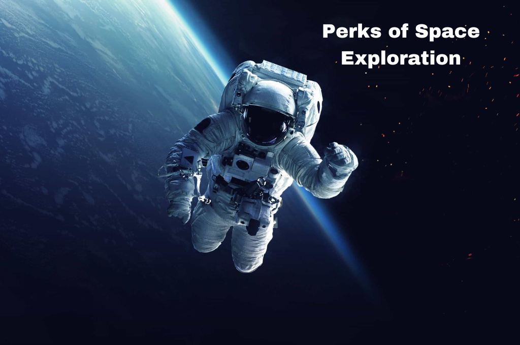 An image of Perks of Space Exploration